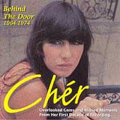 Cher Album: “Behind the Door 1964-1974”