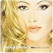 Paulina Rubio Album: “Mio: Paulina y Sus Exitos”