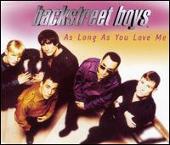 Backstreet Boys Album: “As Long as You Love Me [UK #1]”