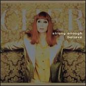 Disco de Cher: “Strong Enough/Believe”