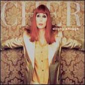 Cher Album: “Strong Enough - Club 69 Future Anthem Mix”