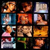 Jennifer Lopez Album: “J To Tha L-O!: The Remixes (Explicit)”