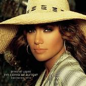 Jennifer Lopez Album: “I'm Gonna Be Alright (Track Masters Remix)”