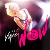 Kylie Minogue Album: “Wow [4 Tracks]”