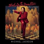Michael Jackson Album: “Blood On The Dance Floor/HIStory In The Mix”