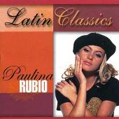 Paulina Rubio Album: “Latin Classics”