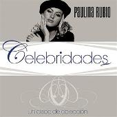 Paulina Rubio Album: “Celebridades”