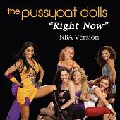 Disco de The Pussycat Dolls: “Right Now (NBA Version)”