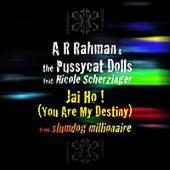 Disco de The Pussycat Dolls: “Jai Ho! (You Are My Destiny)”