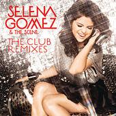 Disco de Selena Gomez: “The Club Remixes”