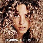 Shakira Album: “Don't Bother”