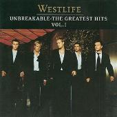 Disco de Westlife: “Unbreakable, Vol. 1: The Greatest Hits”