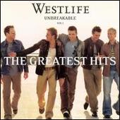 Disco de Westlife: “Unbreakable, Vol. 1: The Greatest Hits [Bonus Track]”