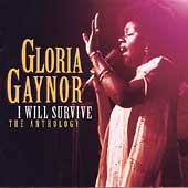 Disco de Gloria Gaynor: “I Will Survive: The Anthology” Disco de Gloria Gaynor: “I Will Survive: The Anthology”