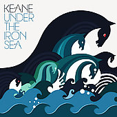 Keane Album: “Under the Iron Sea” Keane Album: “Under the Iron Sea”